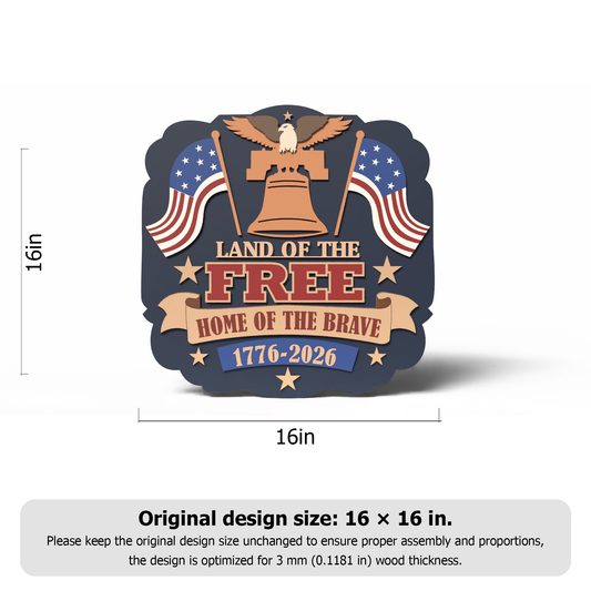 Land Of The Free Home Of The Brave 1776–2026 Laser Cut File SVG | Patriotic USA Wall Art | Glowforge Digital Download
