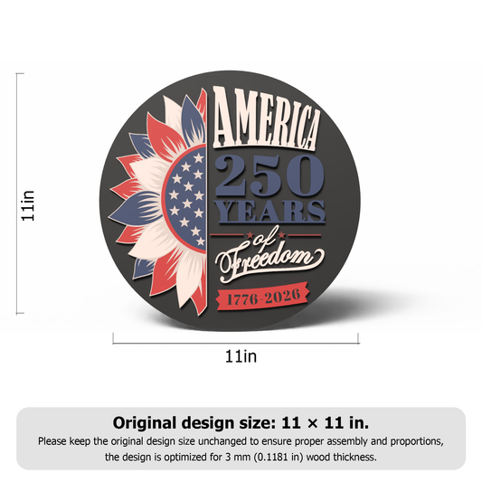 America 250 Years of Freedom Laser Cut File SVG DXF | Patriotic Layered Wood Sign | 1776–2026 Anniversary Decor | Glowforge Digital Download
