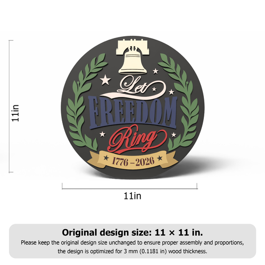 Let Freedom Ring 1776–2026 Round Layered Patriotic Door Sign SVG | America 250 Laser Cut File | Independence Day Wood Wall Decor DXF