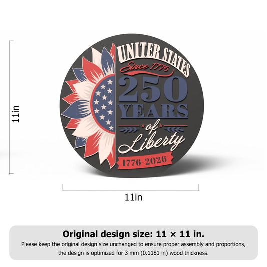United States 250 Years of Liberty SVG | America Anniversary Layered Round Sign | Patriotic Laser Cut File 1776–2026 DXF