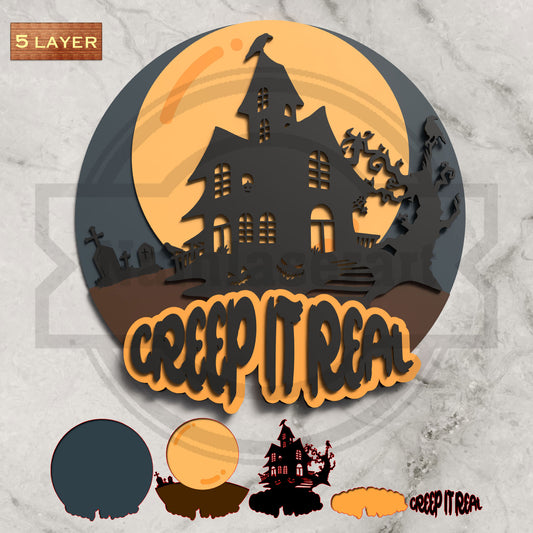 Creep It Real Halloween Round Sign Laser Cut File SVG DXF | Haunted House Pumpkin Wall Decor | Glowforge LightBurn Digital Download