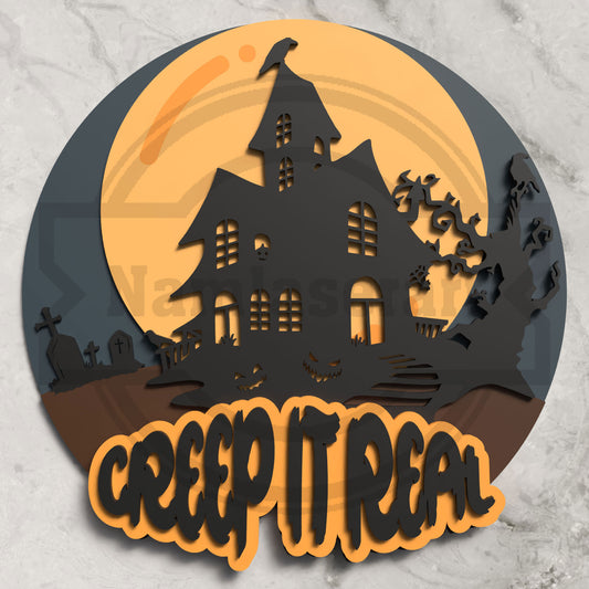 Creep It Real Halloween Round Sign Laser Cut File SVG DXF | Haunted House Pumpkin Wall Decor | Glowforge LightBurn Digital Download